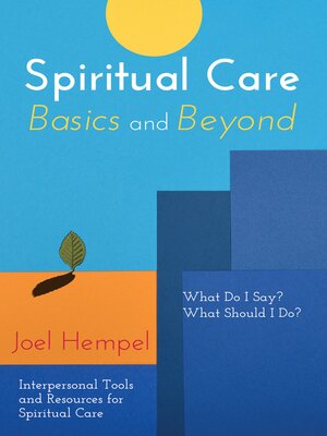 cover image of Spiritual Care Basics and Beyond